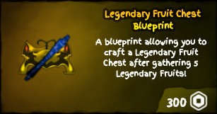 Legendary Fruit Chest Blueprint